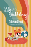 Lily Huckleberry Coloring Book